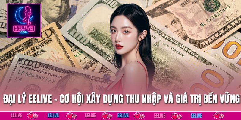 Đại Lý EELIVE